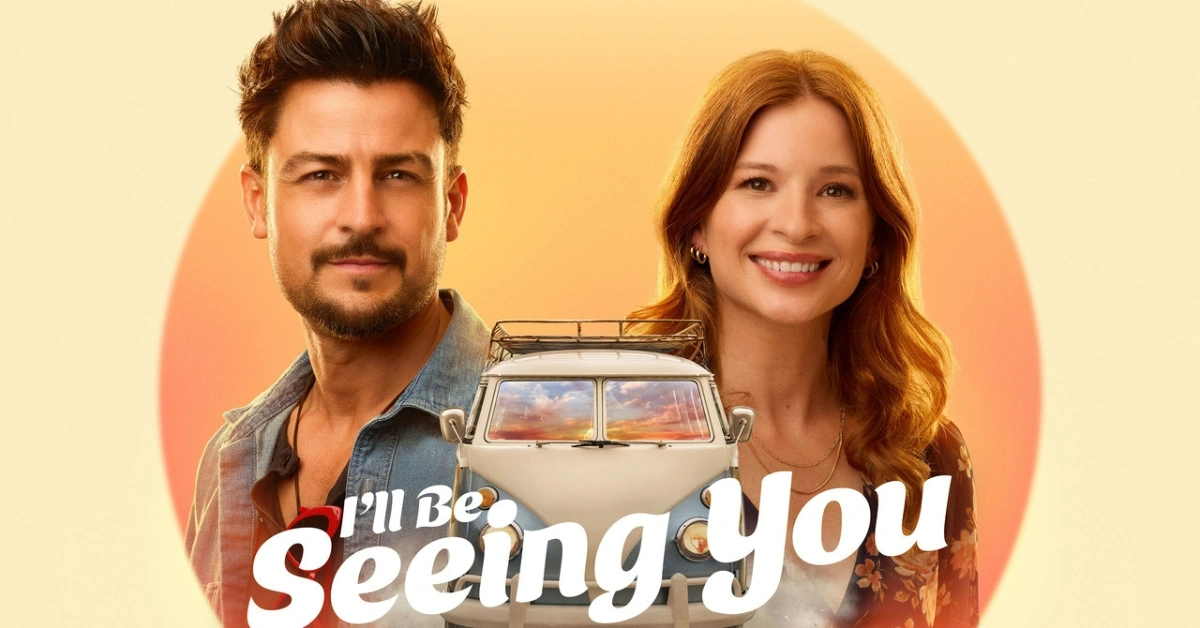 I’ll Be Seeing You Hallmark Movie