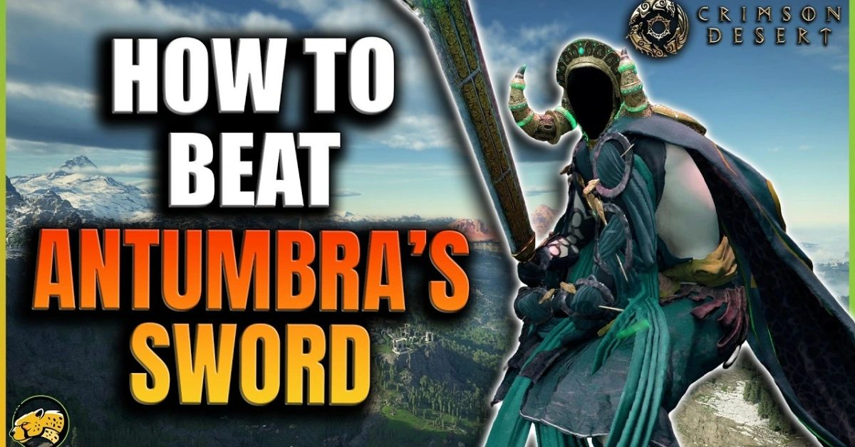 Crimson Desert Antumbra Sword Guide