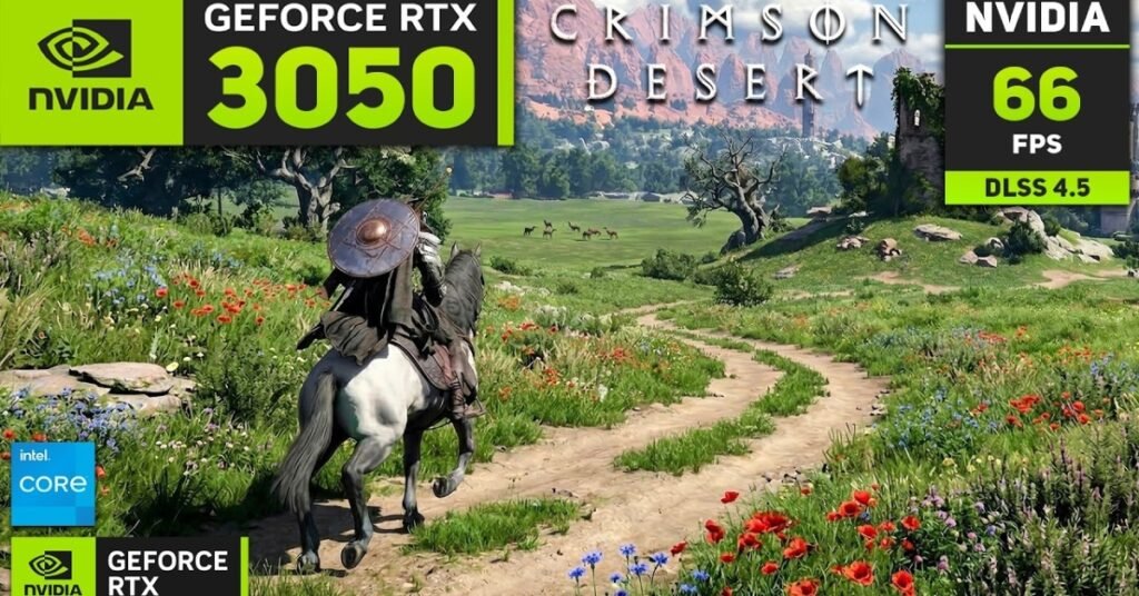 Crimson Desert RTX 3050 Laptop Guide